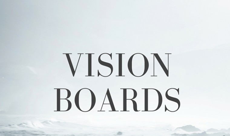 Vision Boards